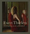 Evert Thielen - Rebuilding of the reality